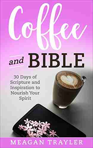 Teen Girl Devotional: Coffee and Bible