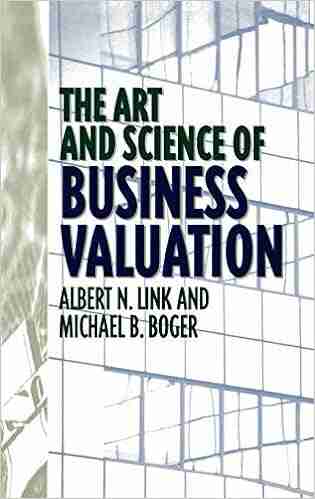 Art And Science Of Business Valuation The