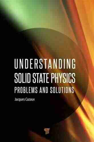 Understanding Solid State Physics William Stein