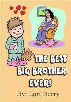 The Best Big Brother Ever (Help Me Help You 1)