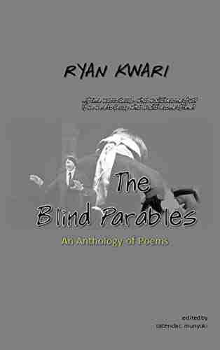 THE BLIND PARABLES: An Anthology of Poems