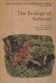 Ecology of Sulawesi (Ecology Of Indonesia Series)