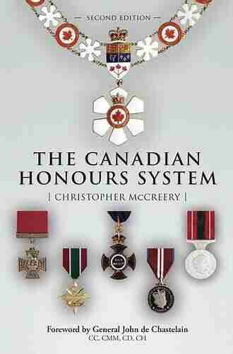 The Canadian Honours System Christopher McCreery