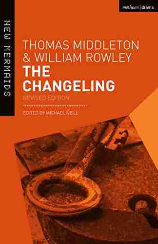 The Changeling: Revised Edition (New Mermaids)