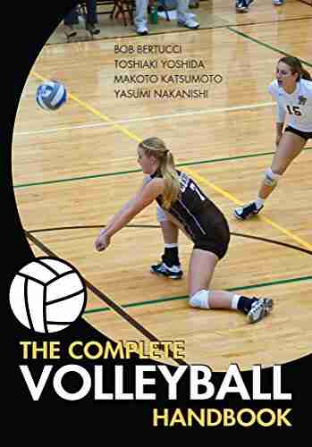 The Complete Volleyball Handbook Toshiaki Yoshida