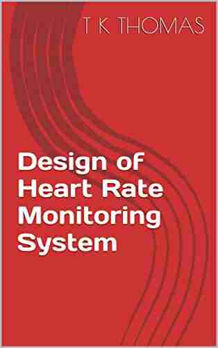 Design of Heart Rate Monitoring System: (A university level design and development project using LabVIEW)