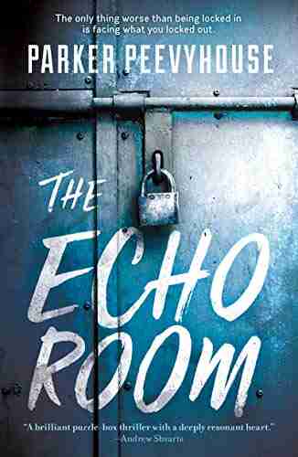 The Echo Room Parker Peevyhouse