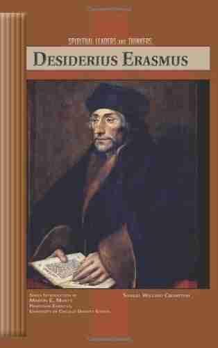 Desiderius Eramus (SPIRITUAL LEADERS AND THINKERS)