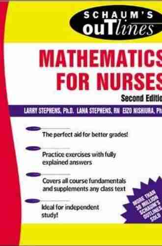 Schaum s Outline of Mathematics for Nurses: Theory and Problems of Mathematics for Nurses (Schaum s Outlines)