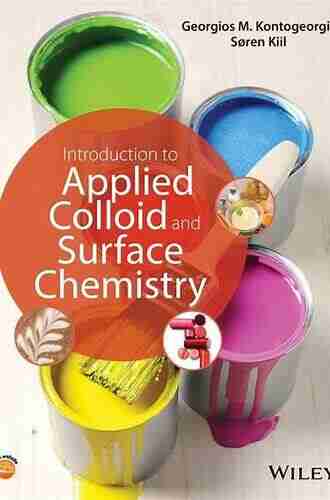 Introduction to Applied Colloid and Surface Chemistry