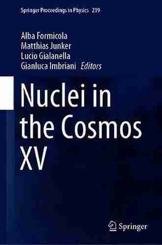 Nuclei In The Cosmos XV (Springer Proceedings In Physics 219)