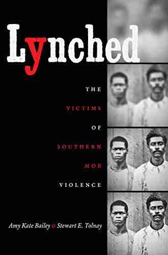 Lynched: The Victims Of Southern Mob Violence