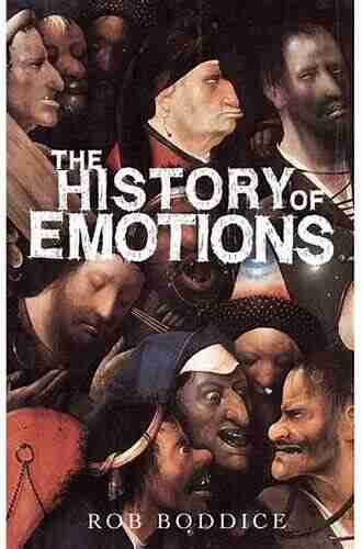 The History Of Emotions (Historical Approaches)