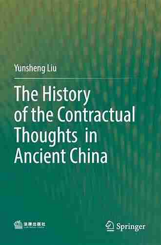 The History Of The Contractual Thoughts In Ancient China