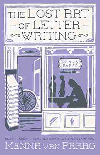 The Lost Art Of Letter Writing: Warm Humorous With A Touch Of Magic