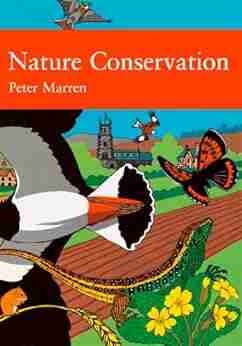 Nature Conservation (Collins New Naturalist Library 91)