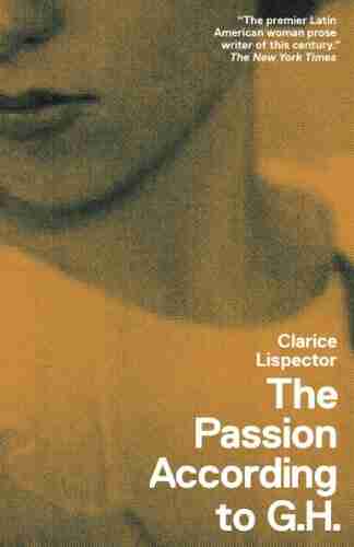 The Passion According To G H (New Directions Books)