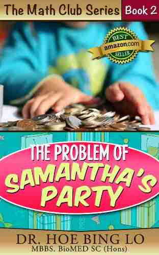 The Problem of Samantha s Party (Math Club 1)