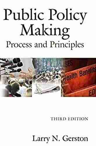 Public Policy Making: Process And Principles