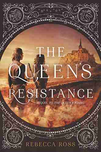 The Queen S Resistance (The Queen S Rising 2)