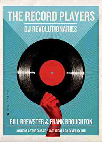 The Record Players: DJ Revolutionaries