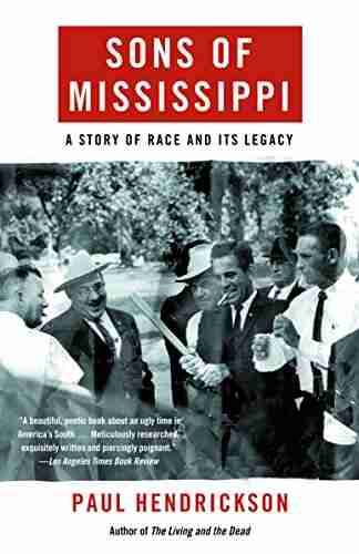 Sons Of Mississippi: A Story Of Race And Its Legacy