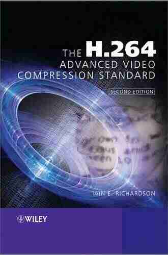 The H 264 Advanced Video Compression Standard