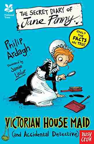 National Trust: The Secret Diary Of Jane Pinny A Victorian House Maid (Secret Diary 2)