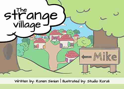 The Strange Village Ronen Simian