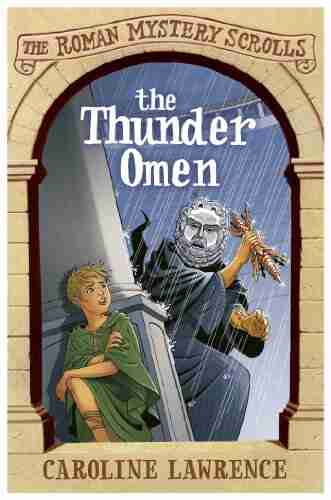 The Thunder Omen: 3 (The Roman Mystery Scrolls)