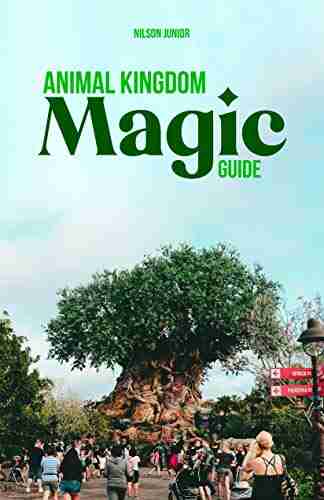 Animal Kingdom Magic Guide: All The Secrets And Tips For Your Next Trip To The Magic Kingdom (Orlando Magic Guides)