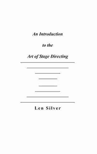 An Introduction to the Art of Stage Directing