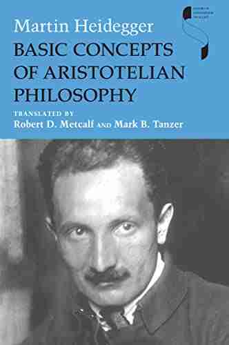 Basic Concepts Of Aristotelian Philosophy (Studies In Continental Thought)