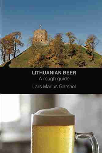 Lithuanian beer: A rough guide