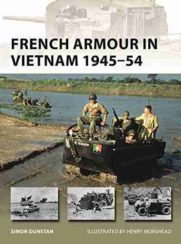 French Armour In Vietnam 1945 54 (New Vanguard 267)