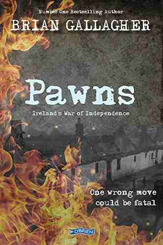 Pawns: Ireland s War of Independence