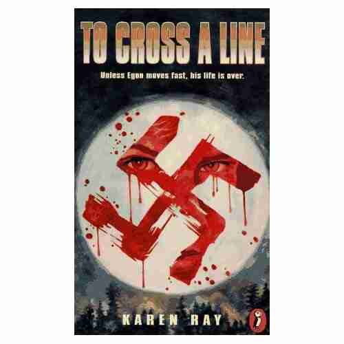 To Cross A Line Karen Ray