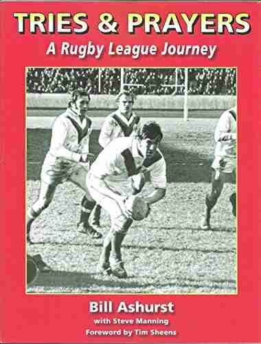 Tries Prayers: A Rugby League Journey