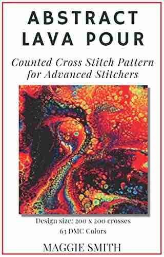 Abstract Lava Pour Counted Cross Stitch Pattern for Advanced Stitchers: Large and Detailed Design with Easy to Read Full Color Symbol Chart