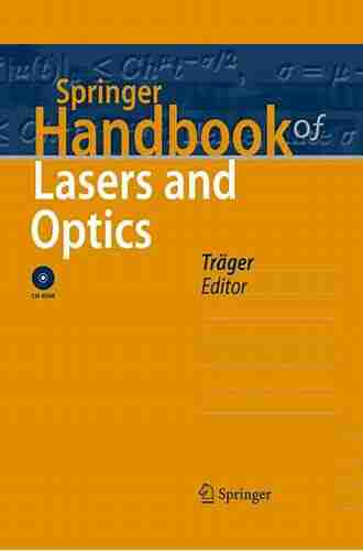 Springer Handbook Of Lasers And Optics (Springer Handbooks)