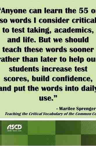 Teaching The Critical Vocabulary Of The Common Core: 55 Words That Make Or Break Student Understanding