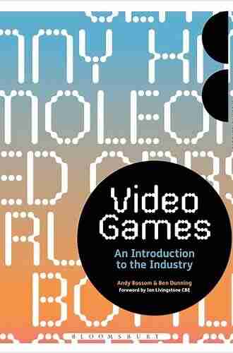 Video Games: An Introduction To The Industry (Creative Careers)