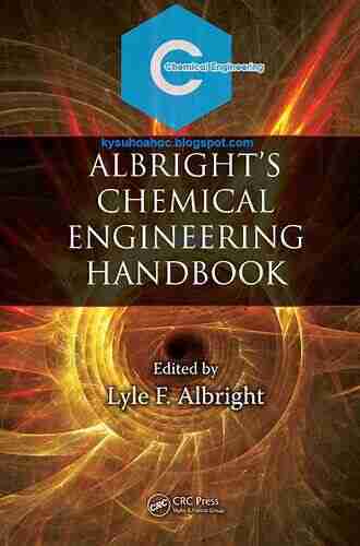 Albright S Chemical Engineering Handbook Nigel J H Smith