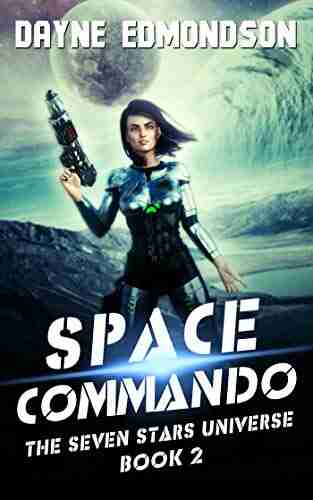 Space Commando (The Seven Stars Universe 2)