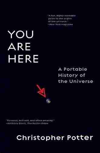 You Are Here: A Portable History Of The Universe