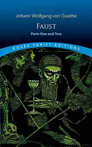 Faust: Parts One And Two (Dover Thrift Editions: Plays)