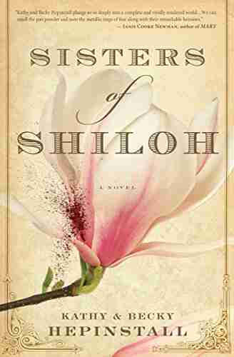 Sisters Of Shiloh: A Novel