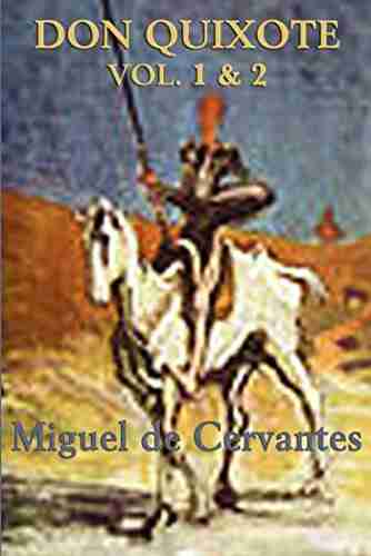 Don Quixote: Complete Mary Roberts Rinehart