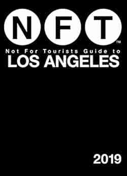 Not For Tourists Guide To Los Angeles 2019