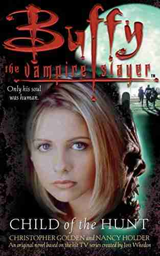 Child Of The Hunt (Buffy The Vampire Slayer)